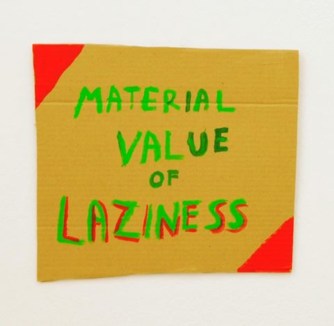 Mladen Stilinović, Material Value of Laziness, 2006